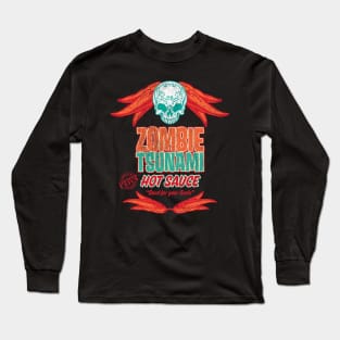 Zombie Hot Sauce Long Sleeve T-Shirt